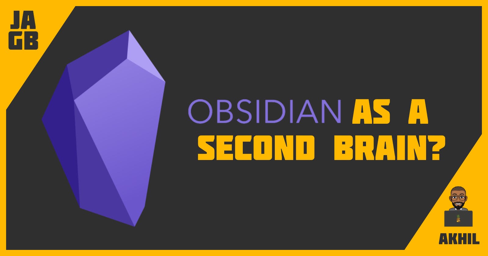 Obsidian as a second brain 🧠 ?
