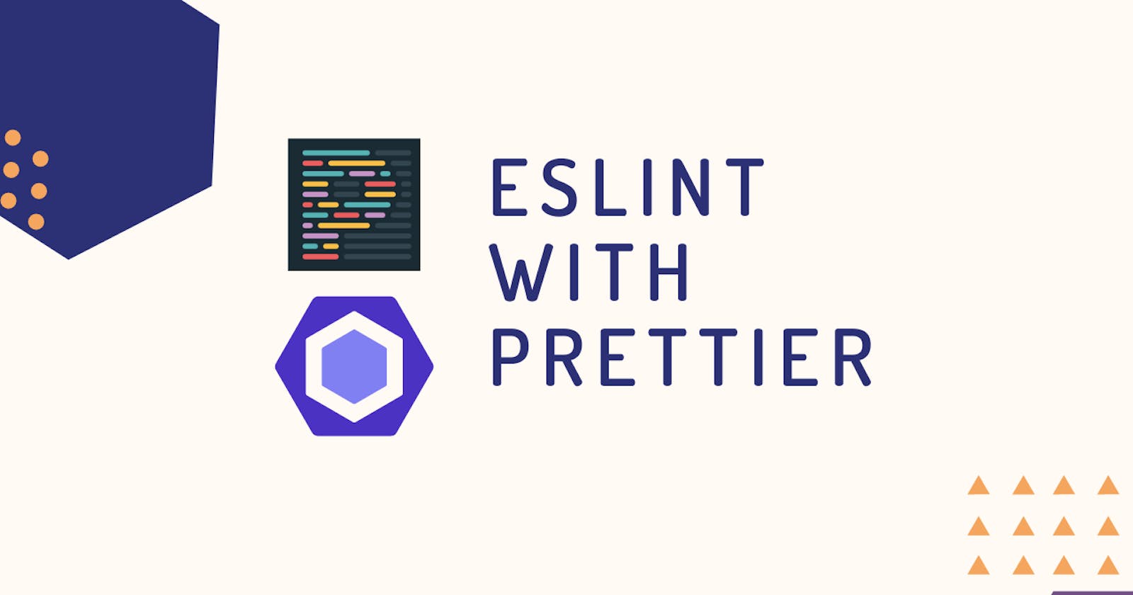 How To Set Up ESLint & Prettier In VS Code