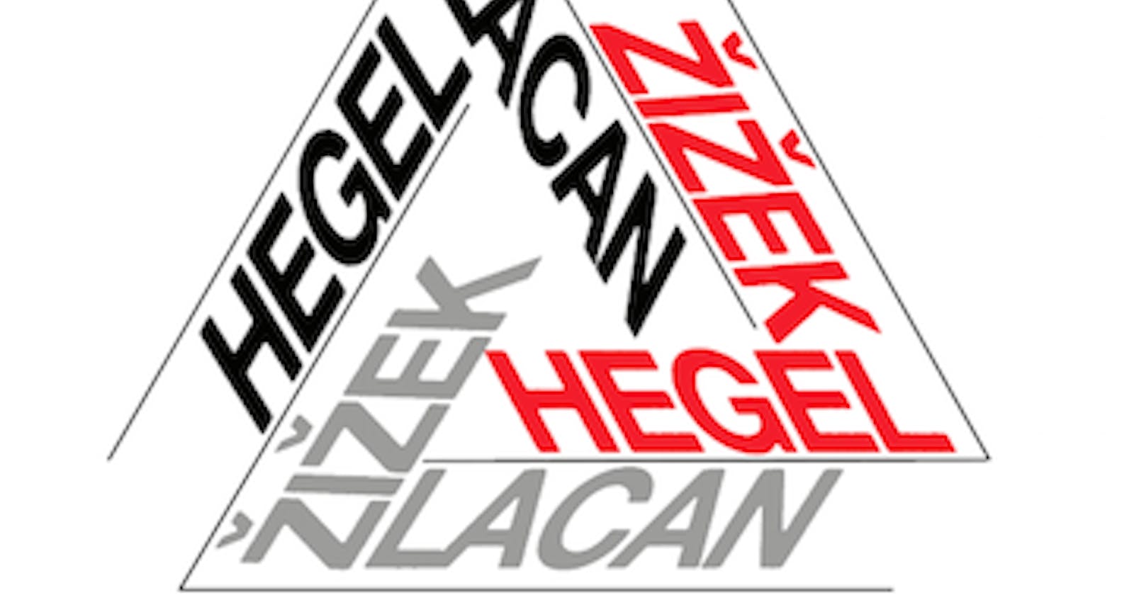 Hegel Lacan Zizek