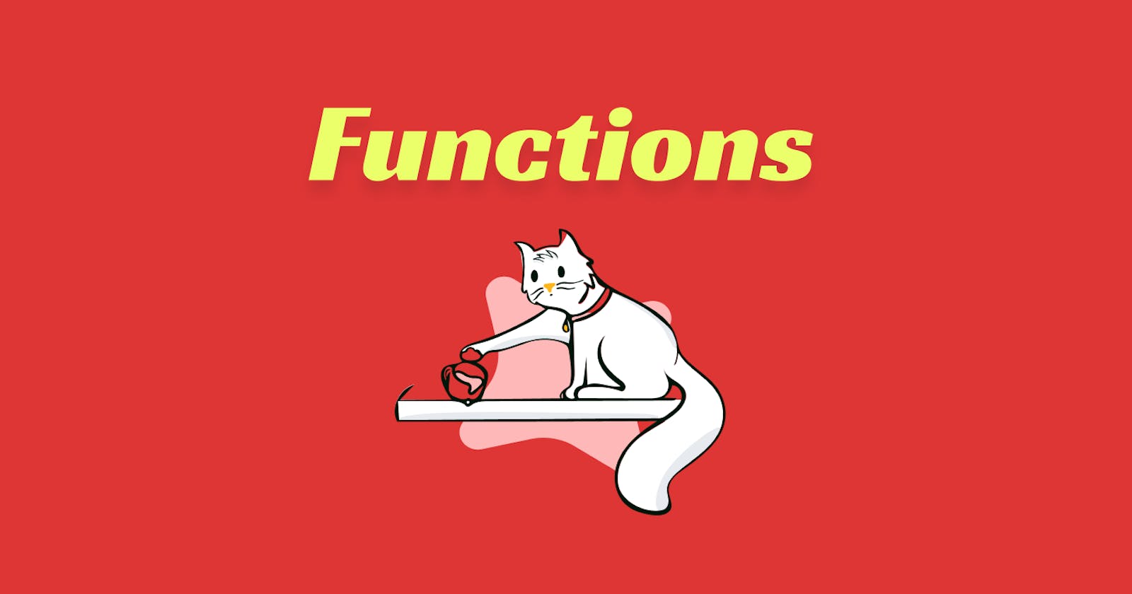 Fun with Functions