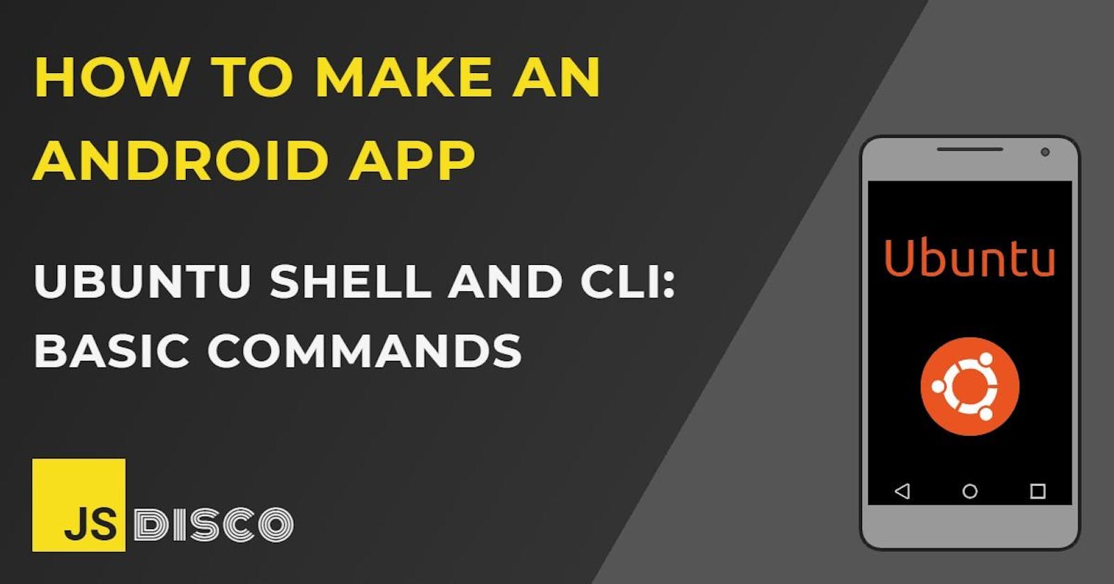 Ubuntu Shell and Command Line Interface