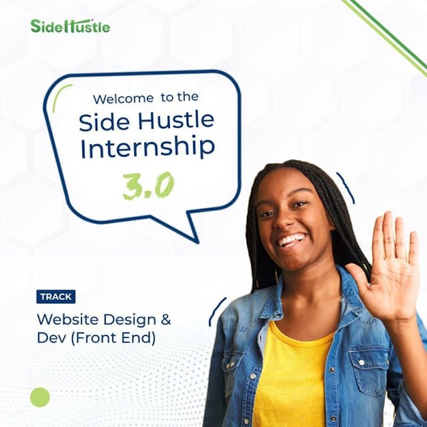 My Experience at Side Hustle Internship 3.0