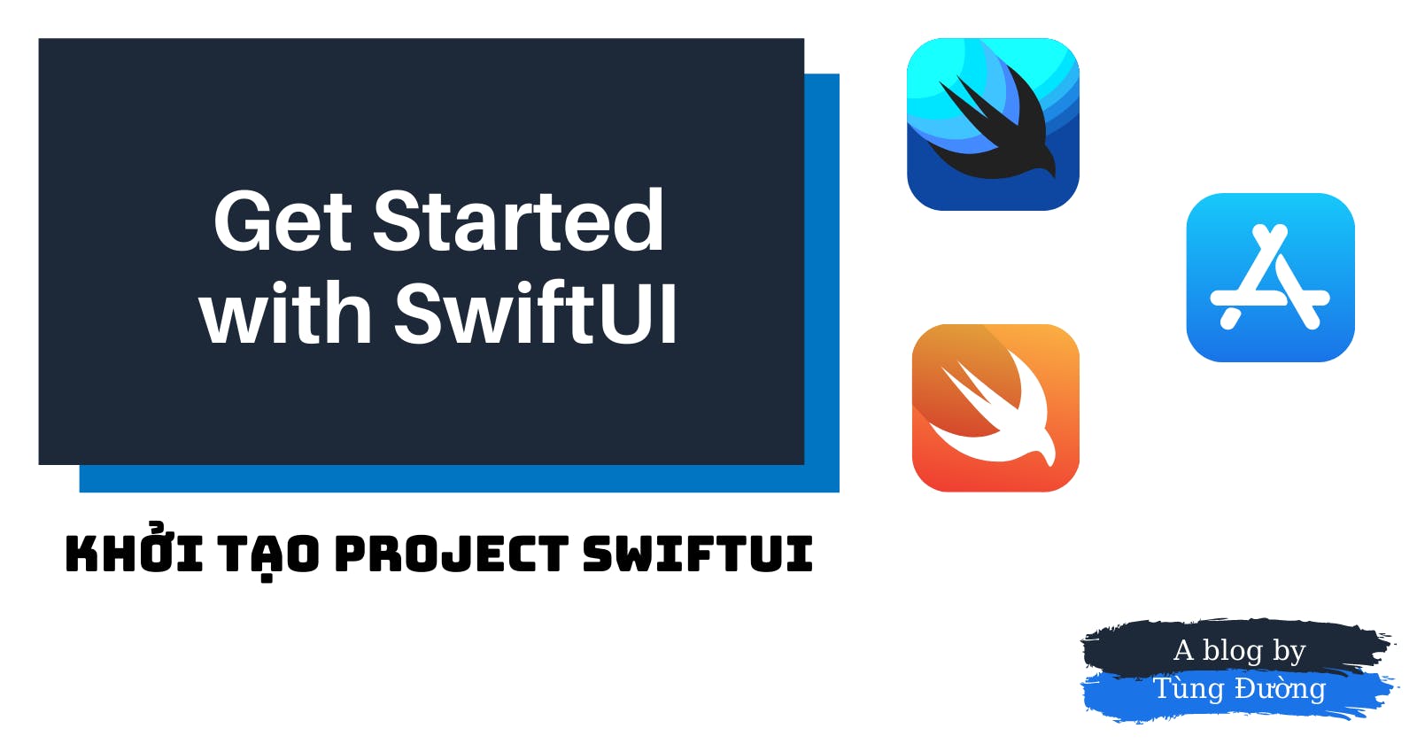 Tự học SwiftUI: Hướng dẫn khởi tạo project