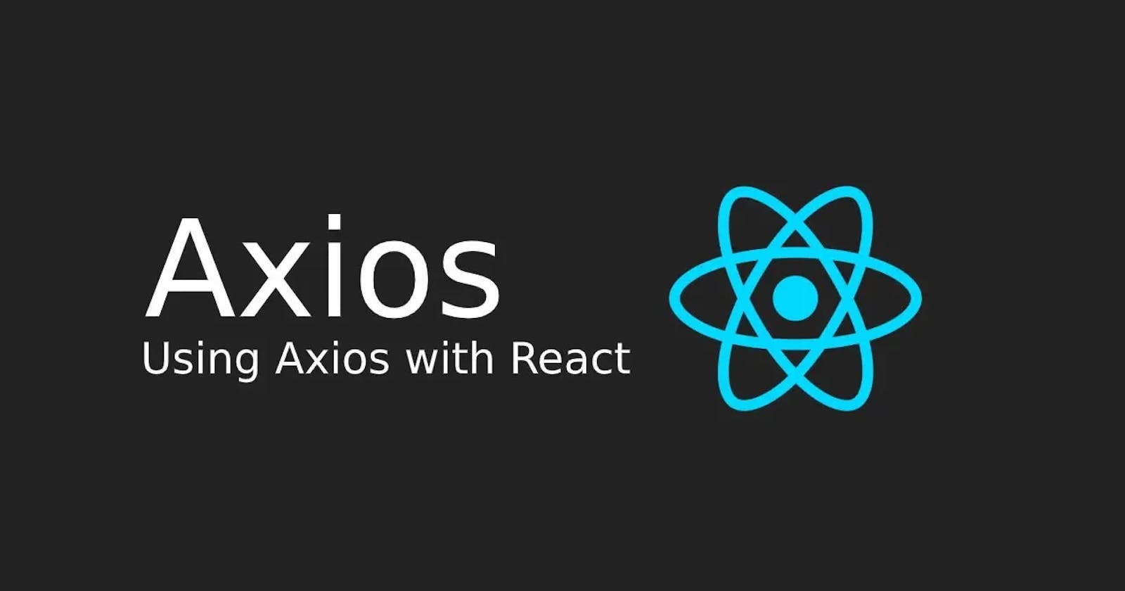 Using Axios In React