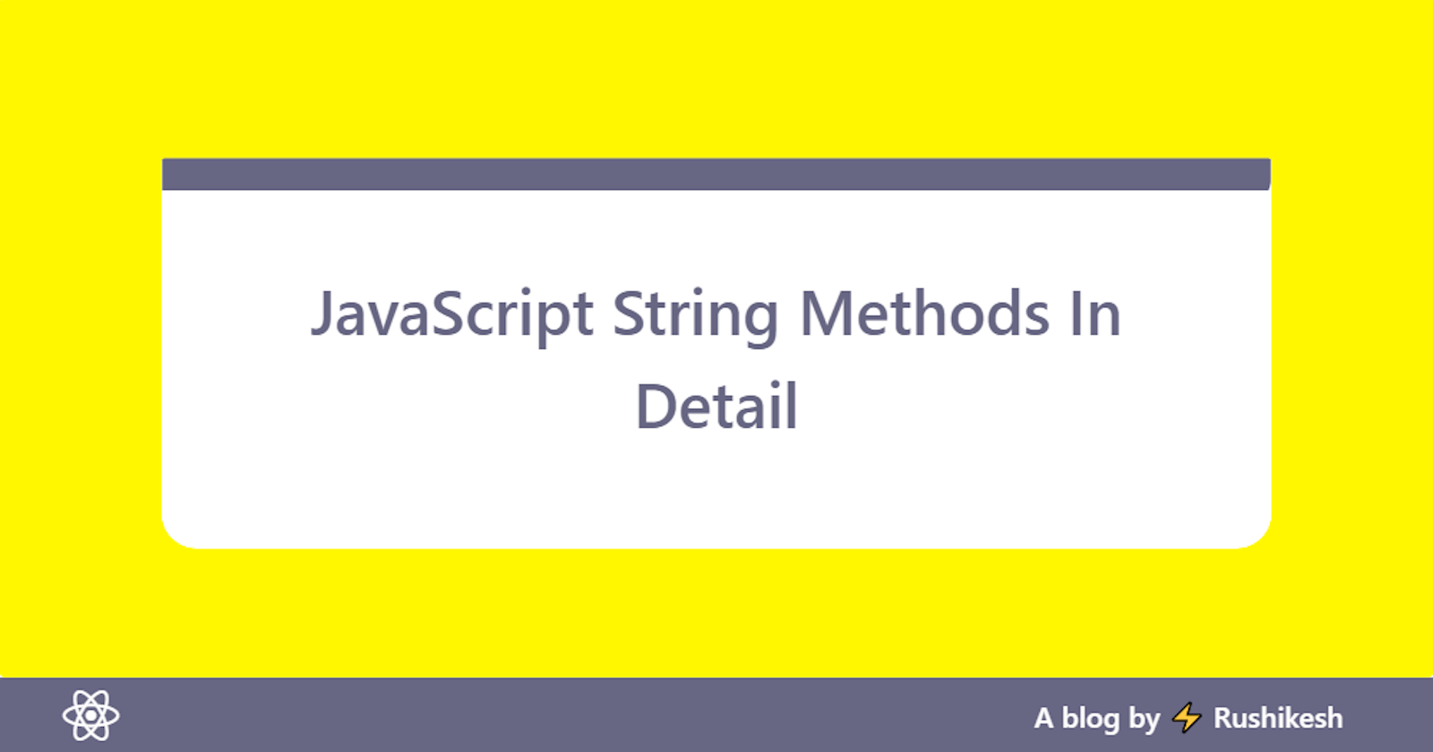 JavaScript String Methods You Should Know As A Beginner