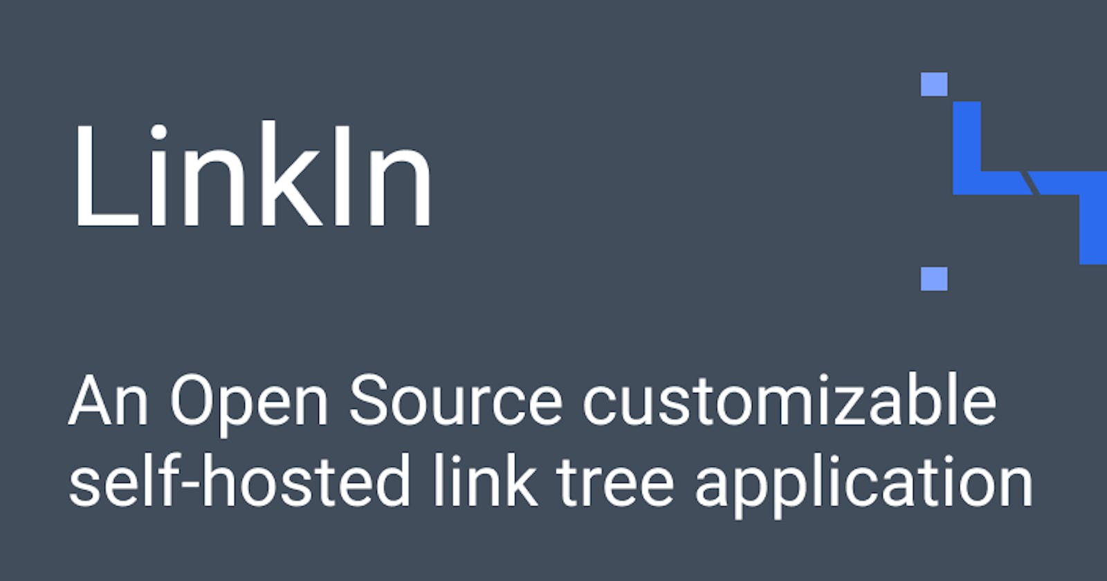 Introducing LinkIn a self hosted link tree application
