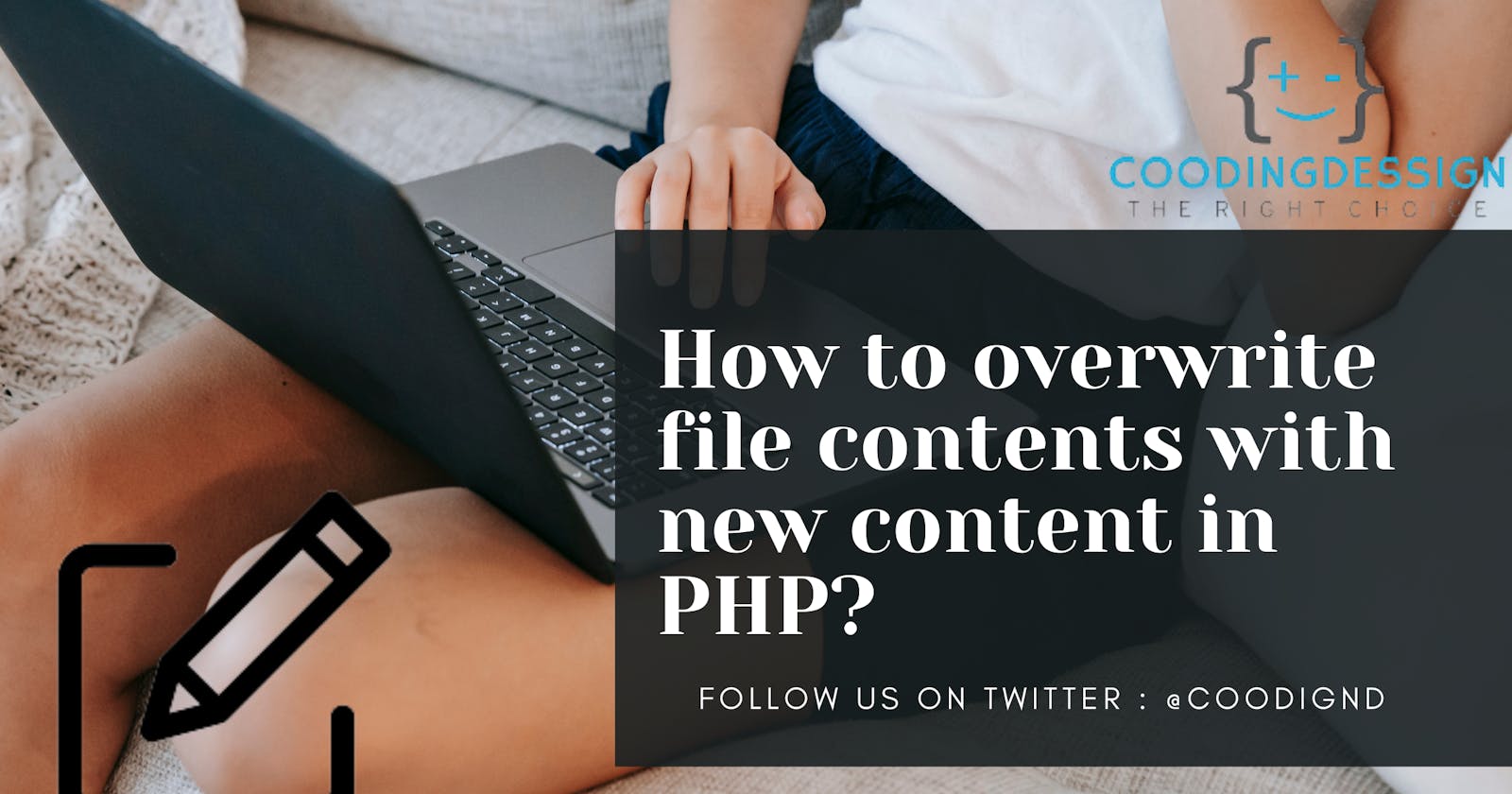 How to re-write file contents in PHP?