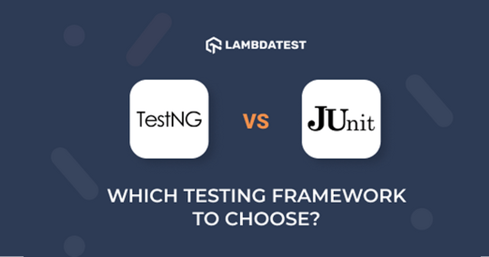 TestNG vs JUnit : Which testing framework should you choose?