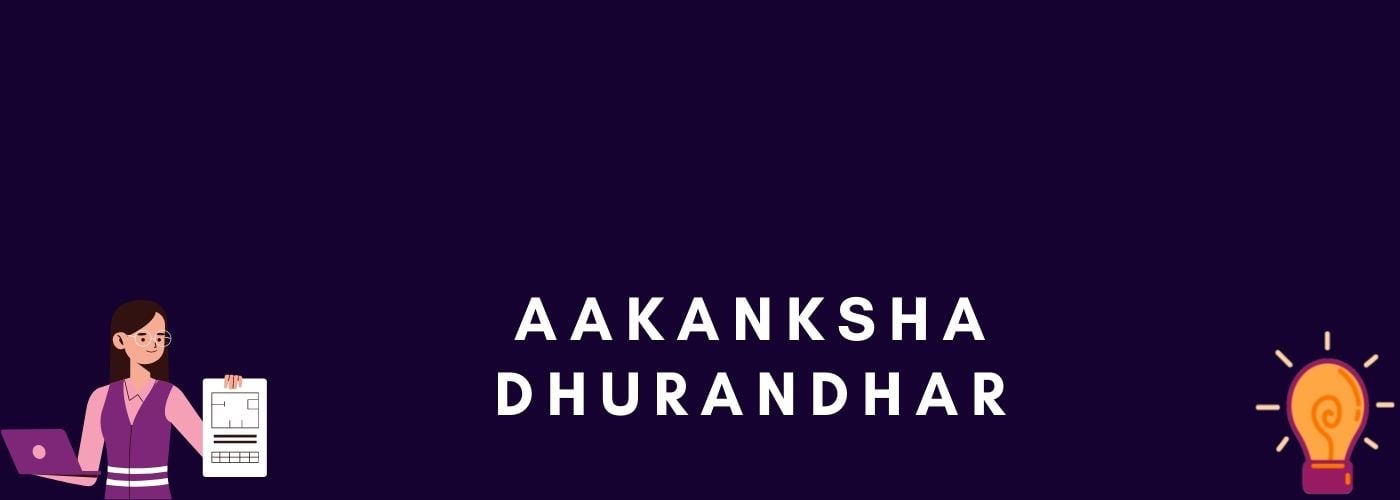 Aakanksha Dhurandhar's Blog