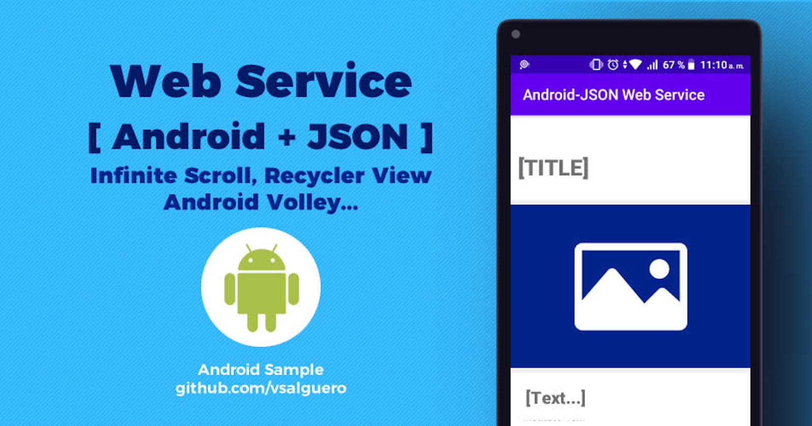 Usando Web Service JSON con Android (Infinite Scroll, NetworkImage, RecyclerView, CardView...)