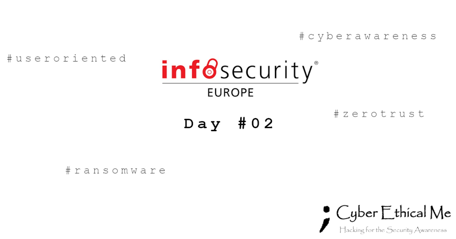 Infosecurity Europe 2021: Day 2