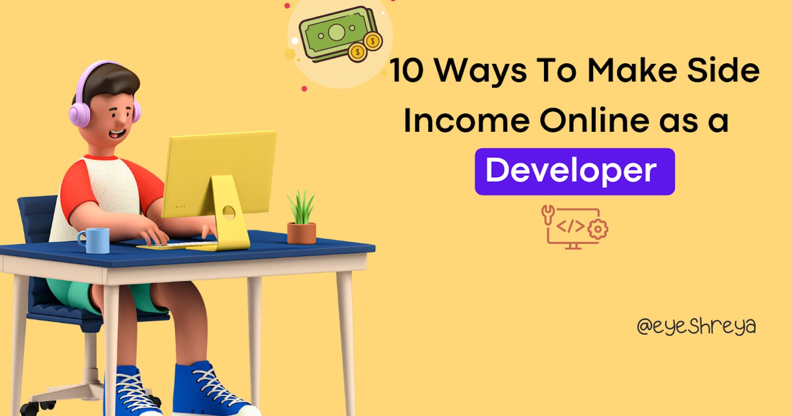 10+ Ways To Make Side Income Online as a Developer