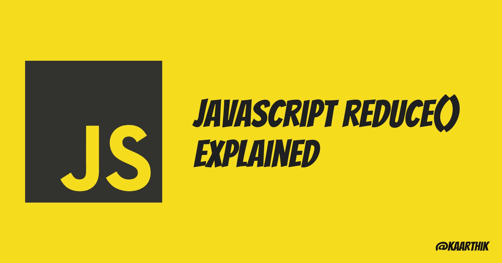 JavaScript Reduce Method Explained