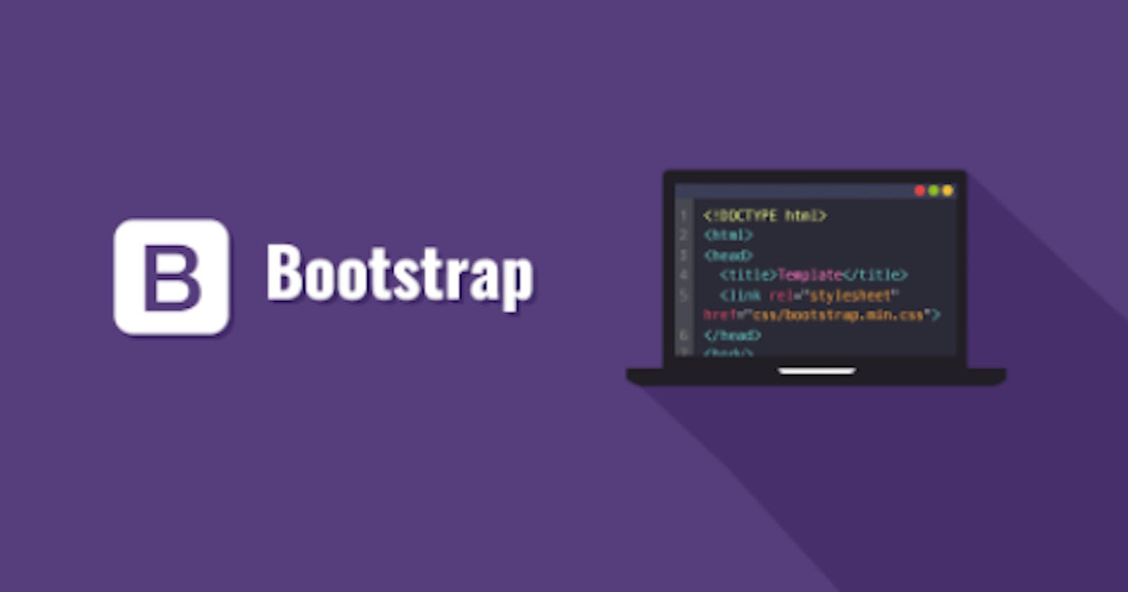 Bootstrap 🥳🥳🥳