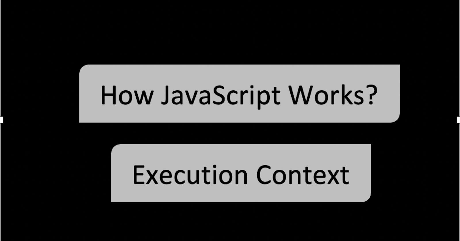 How does Javascript work?