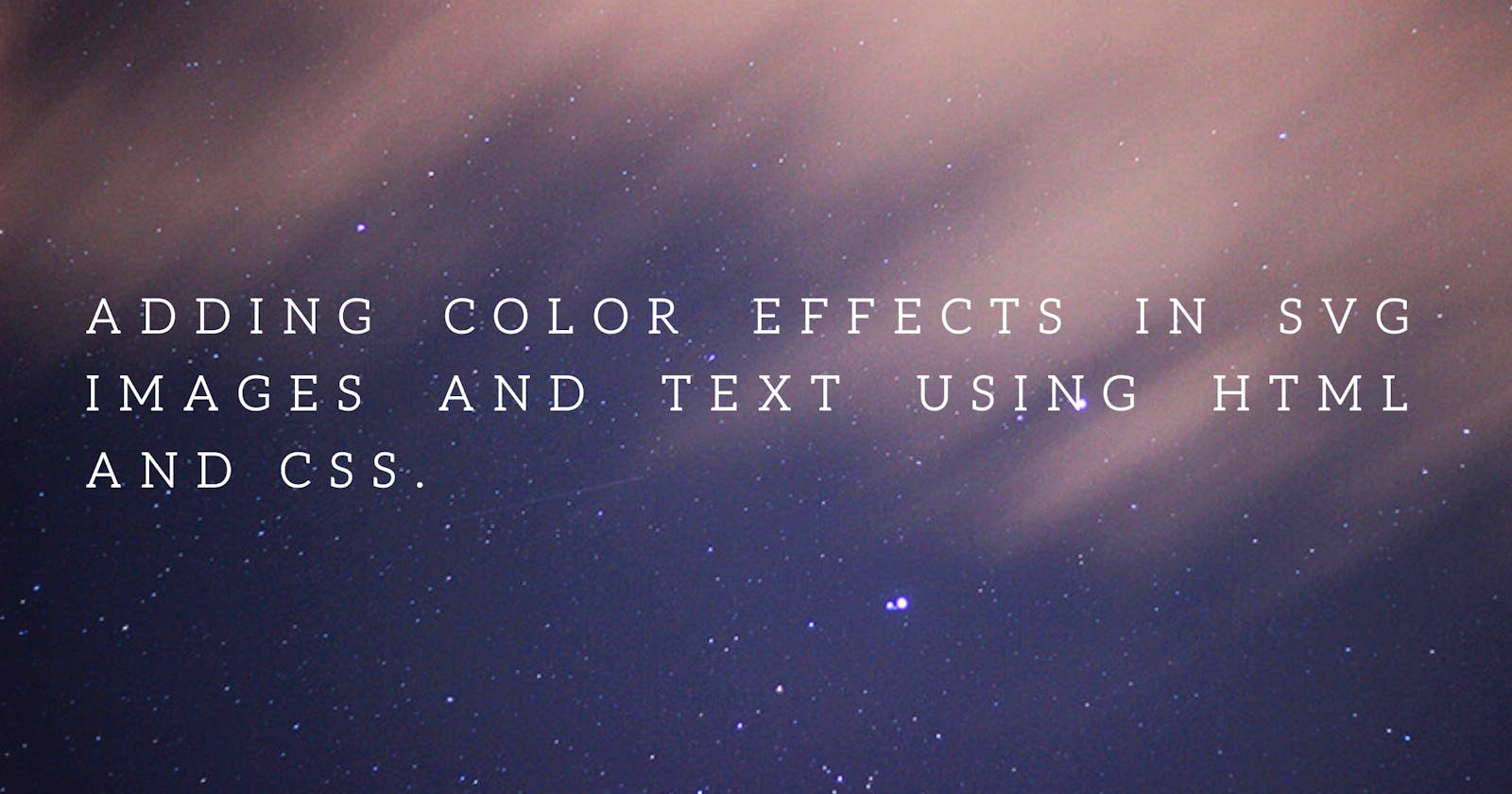 Adding color effects in svg images and text using html and css.