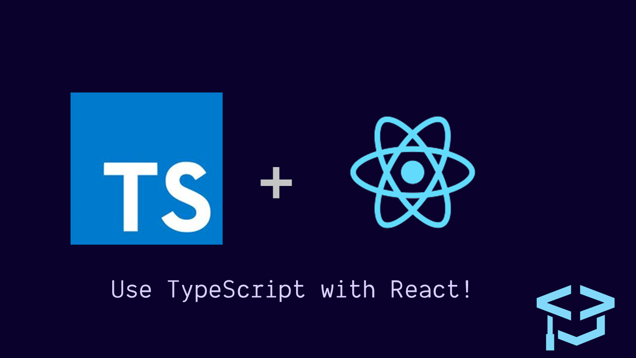 Typescript with React