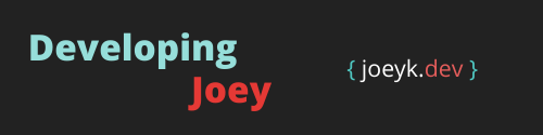 Developing Joey