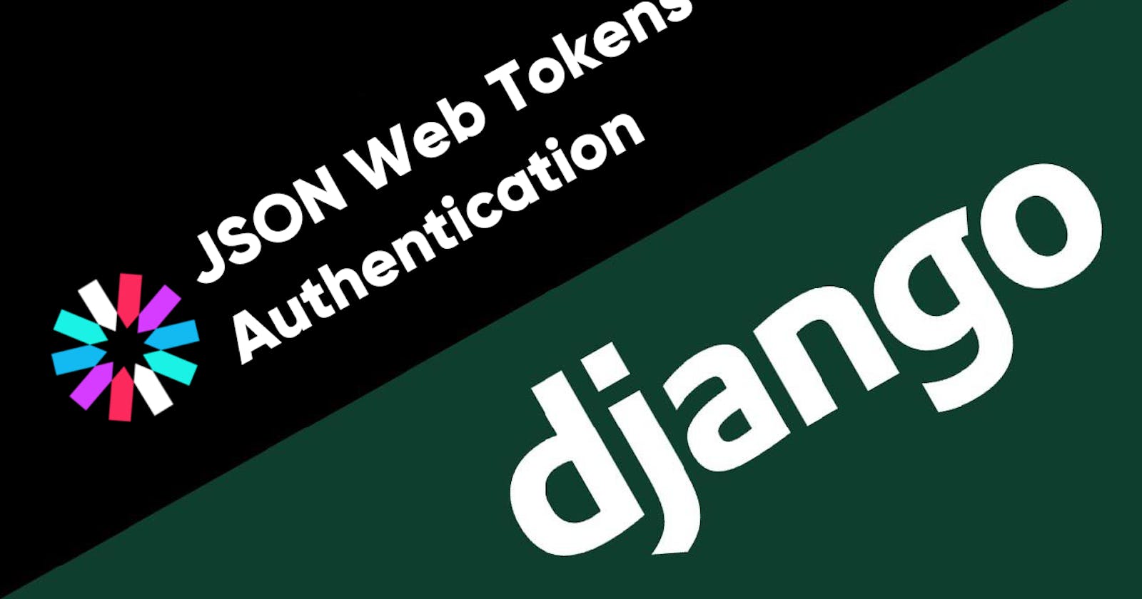 JWT Authentication with Django REST Framework— The easy way