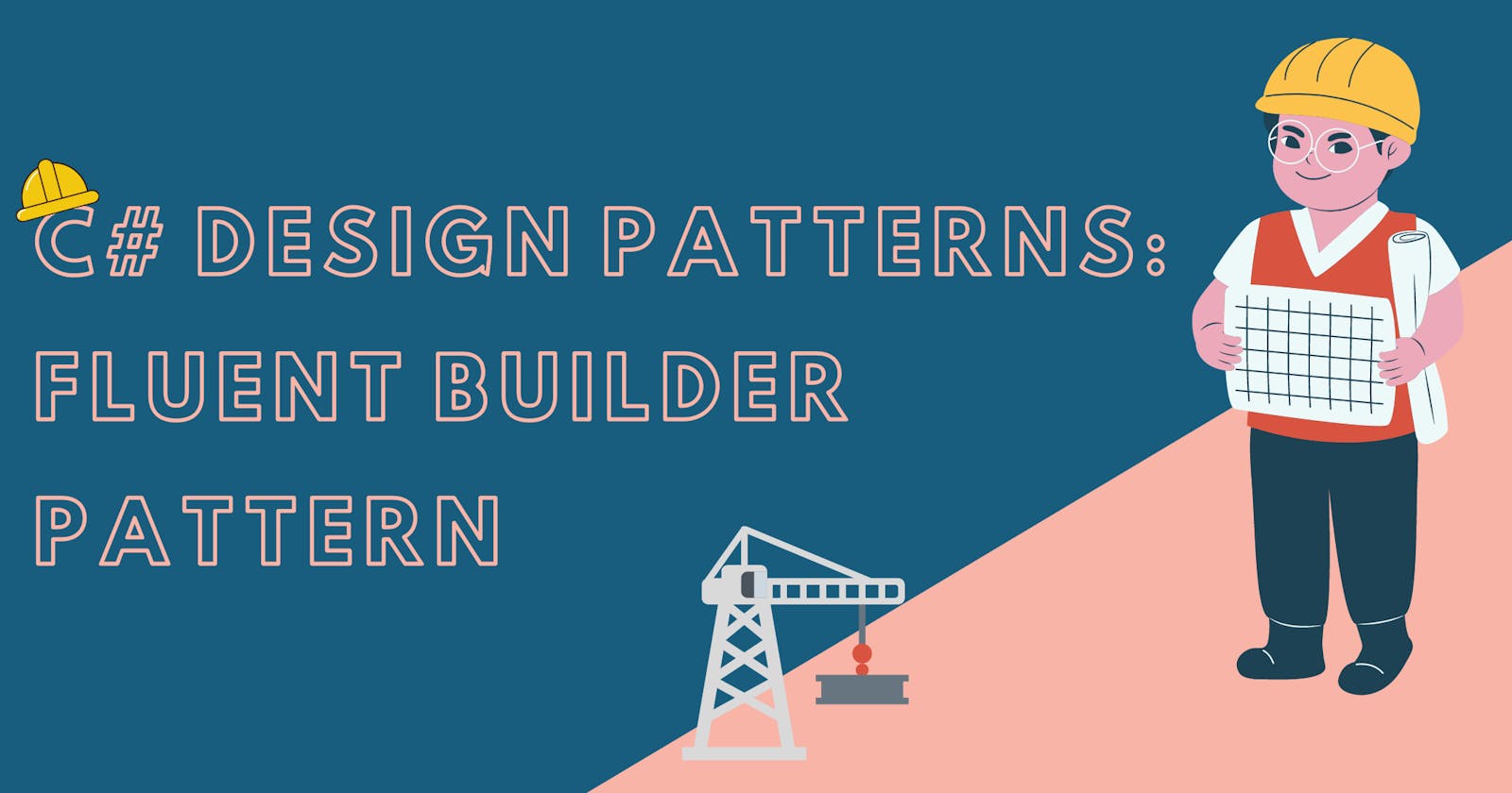 C# Design Patterns: Fluent Builder Pattern