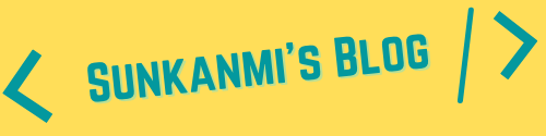 Sunkanmi's Blog