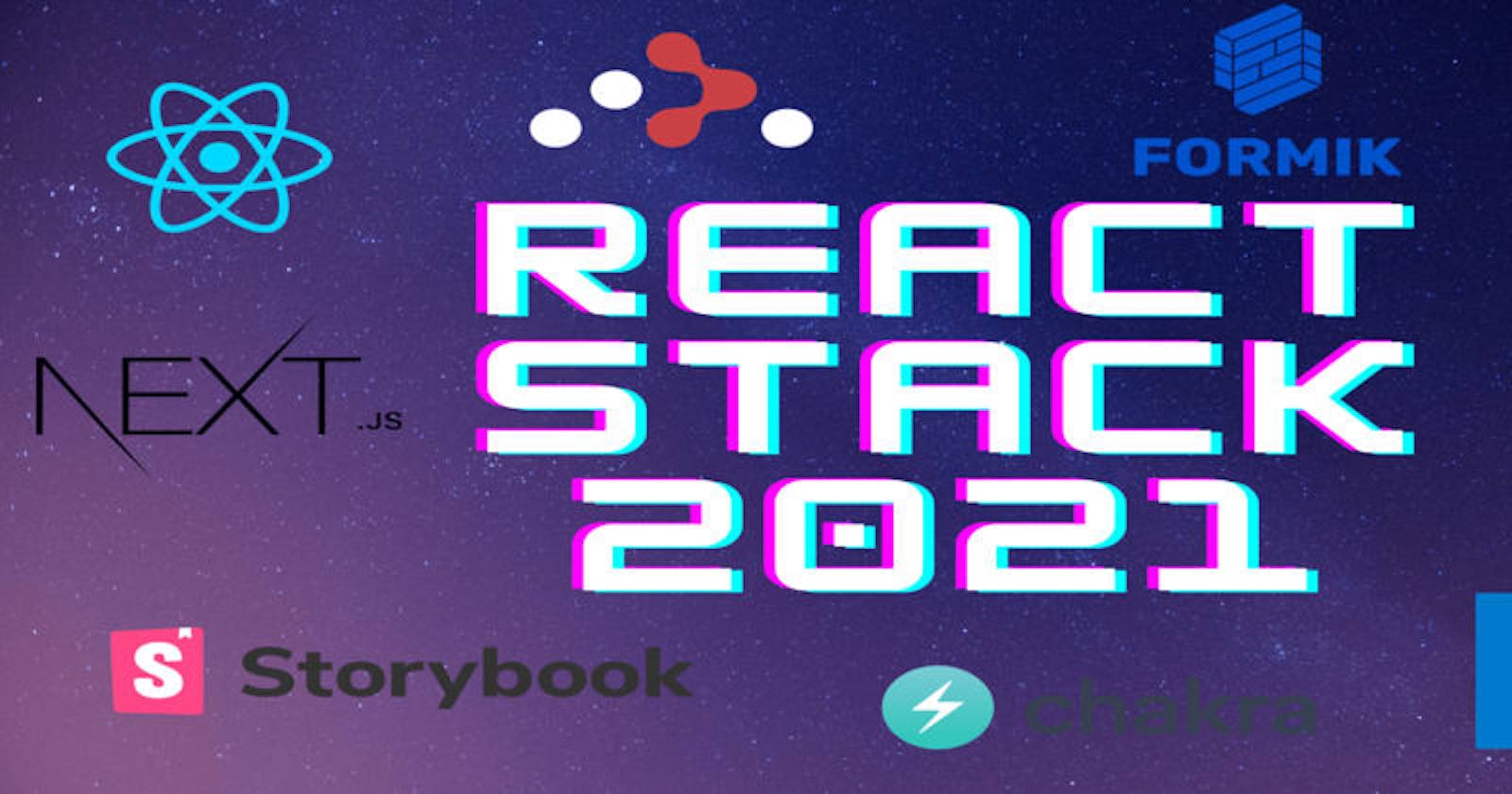 React Stack 2021