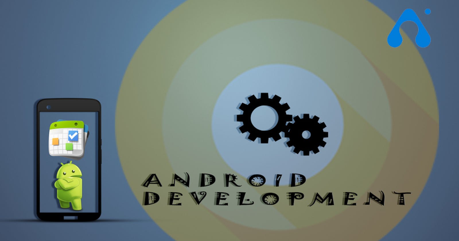 Trends Of Android App Development
