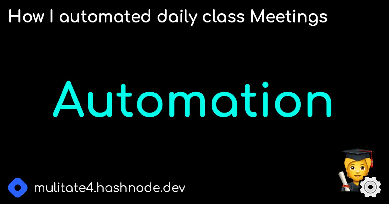 How I automated opening my regular class meetings.