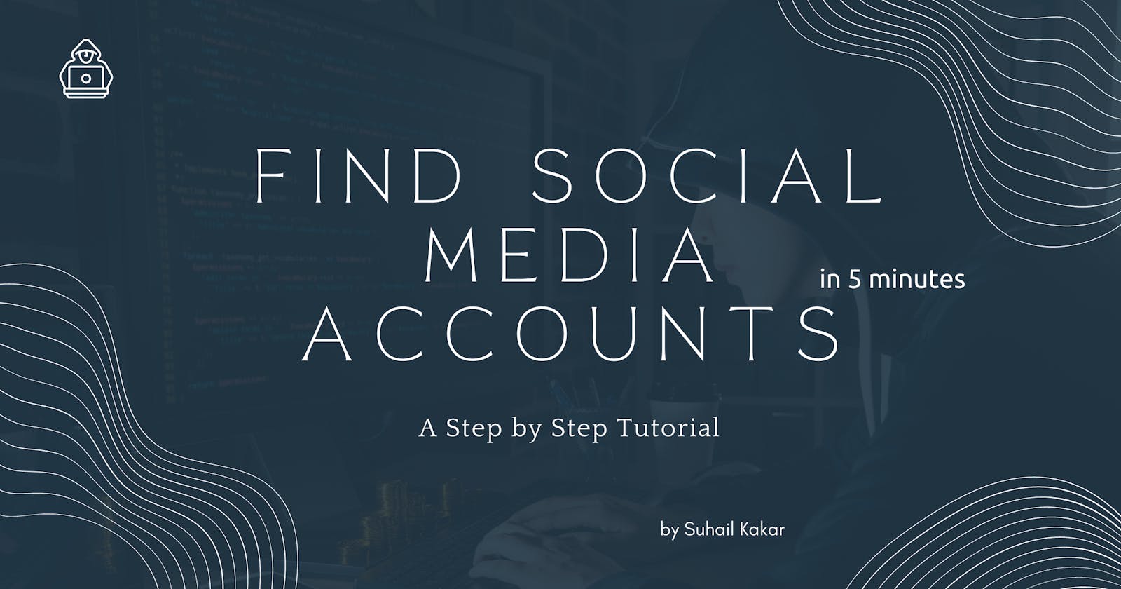 Find Social Media Accounts in 5 Minutes with Sherlock