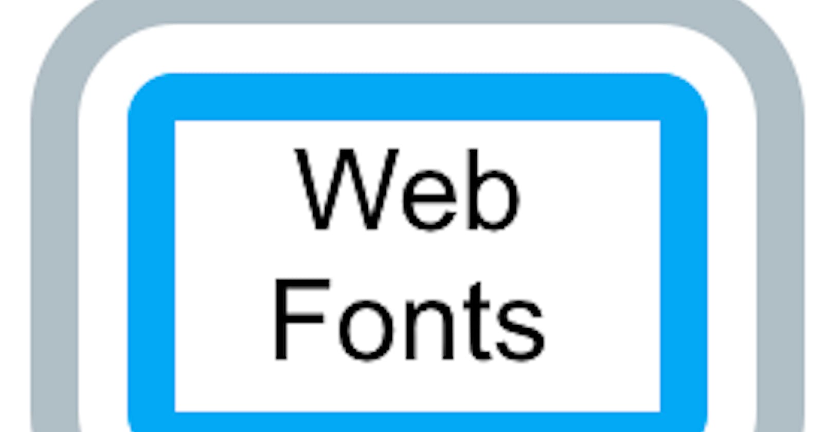 Web Fonts