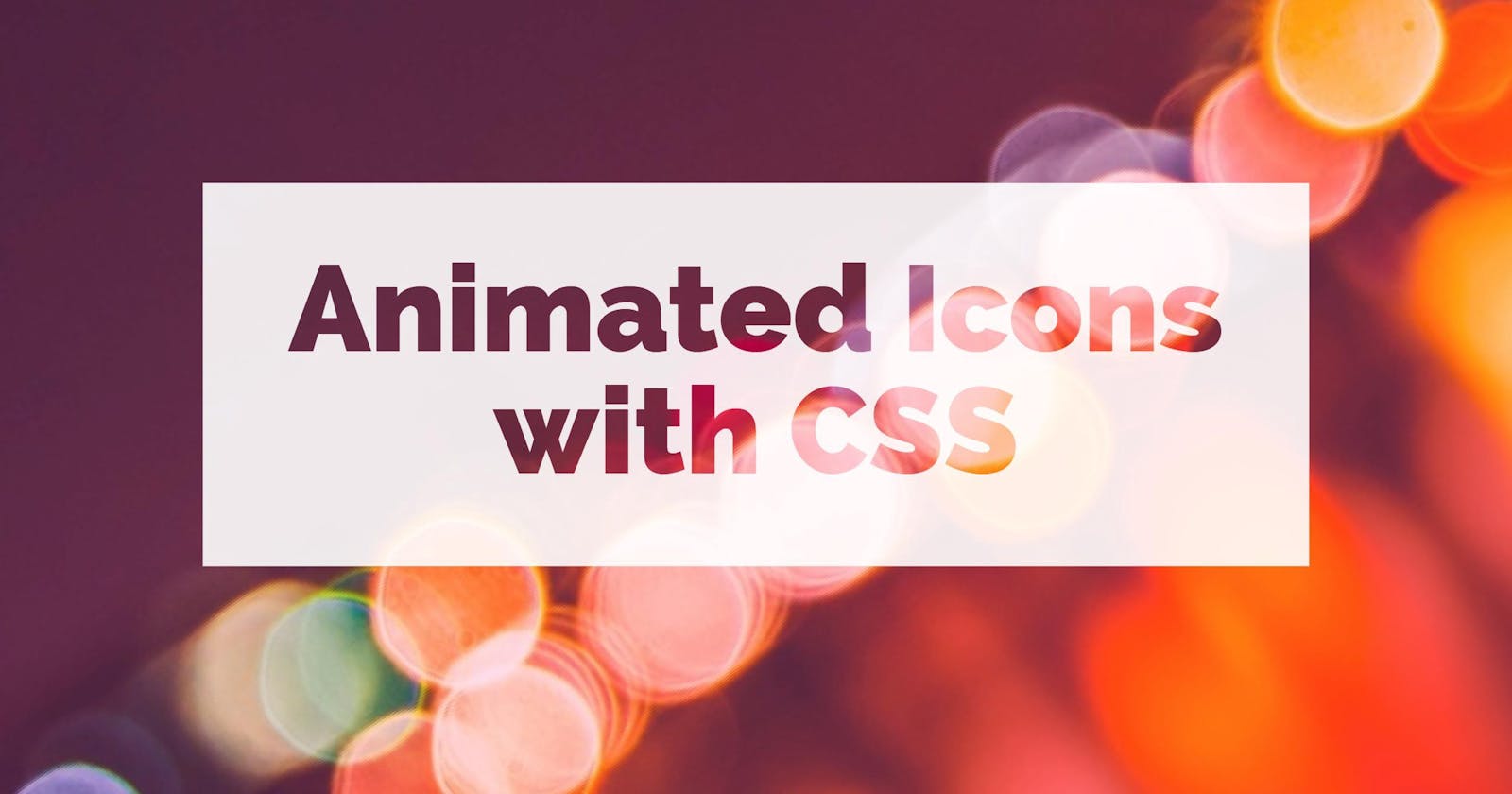 Create Animated Icons using CSS