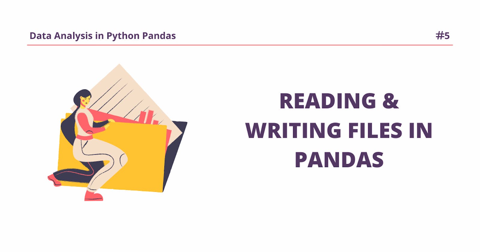 How to read and write files in Pandas?