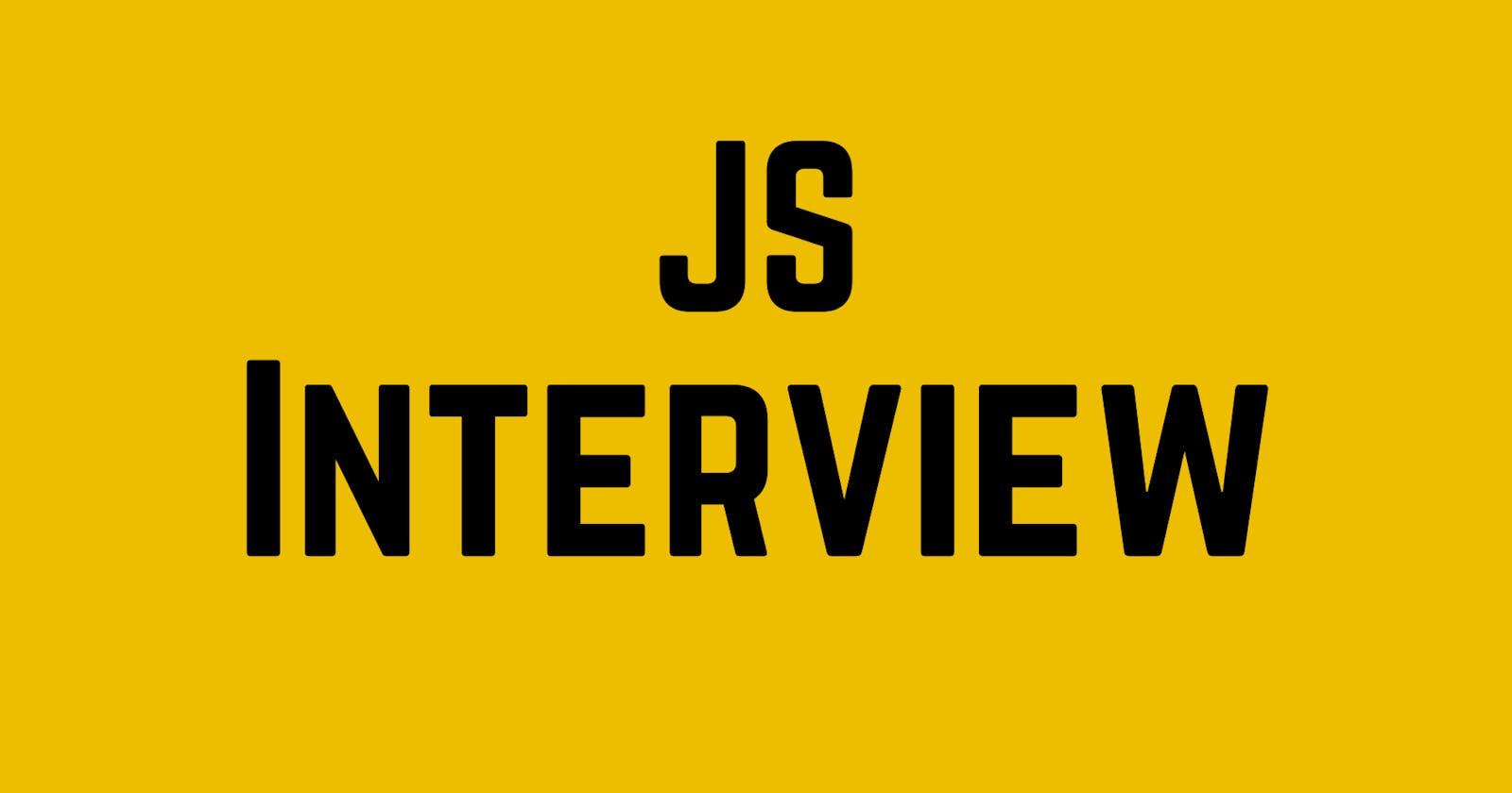 JavaScript Interview Checklist (Basics)