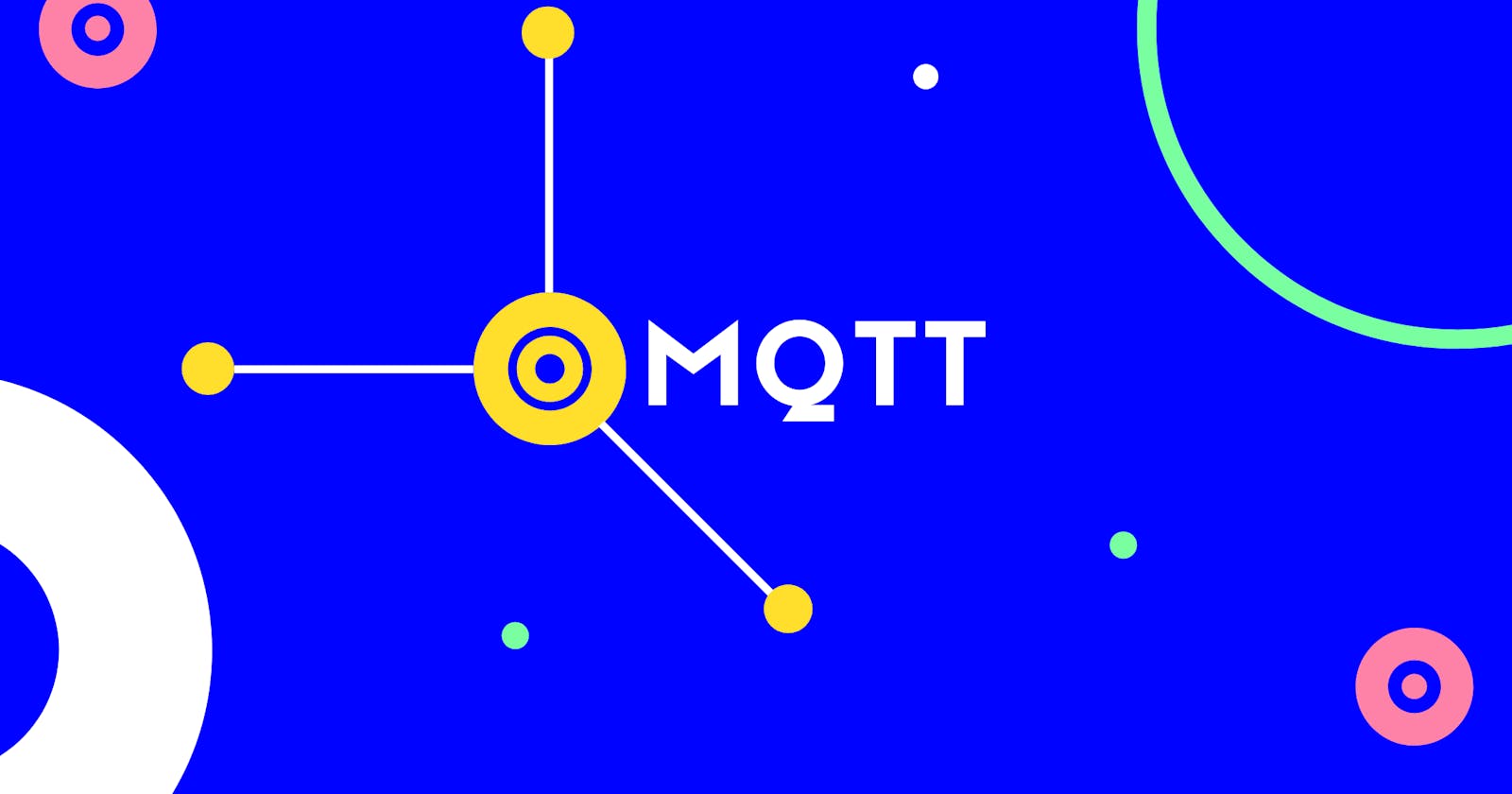 IoT basics : Introduction to MQTT Protocol