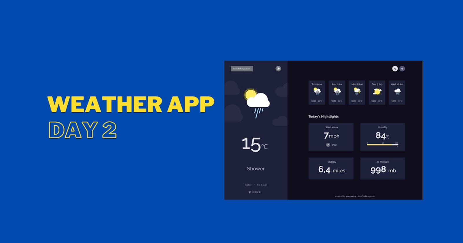 Creating Weather App Using JavaScript [Day 2]