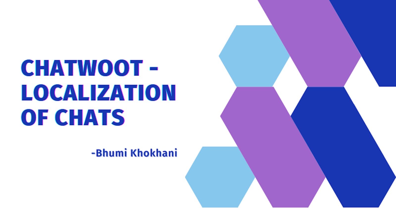 Chatwoot - Localization of Chats