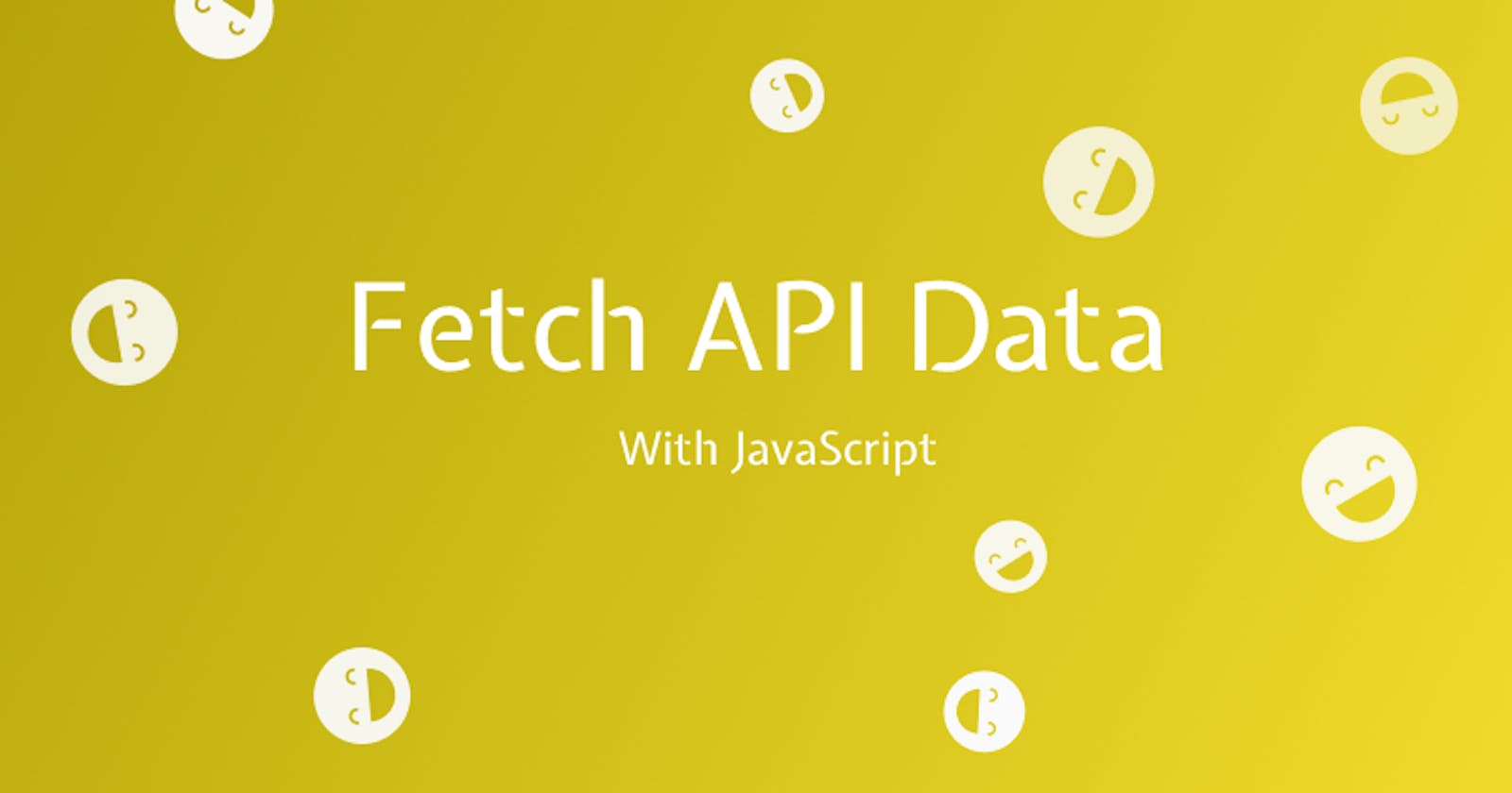 Fetch Data from an API with JavaScript