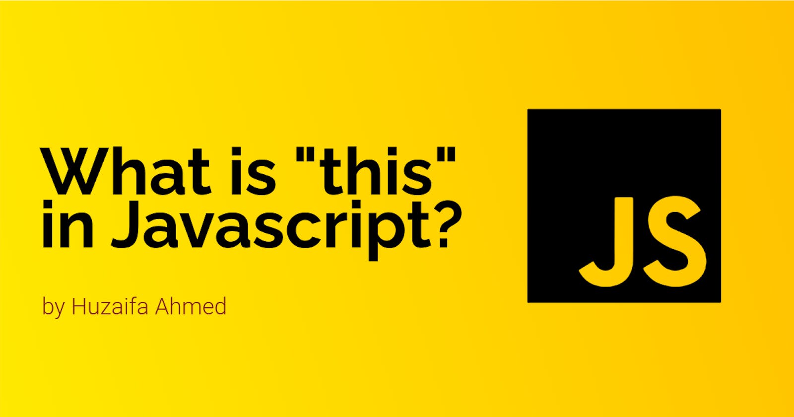 What is "this" in Javascript?