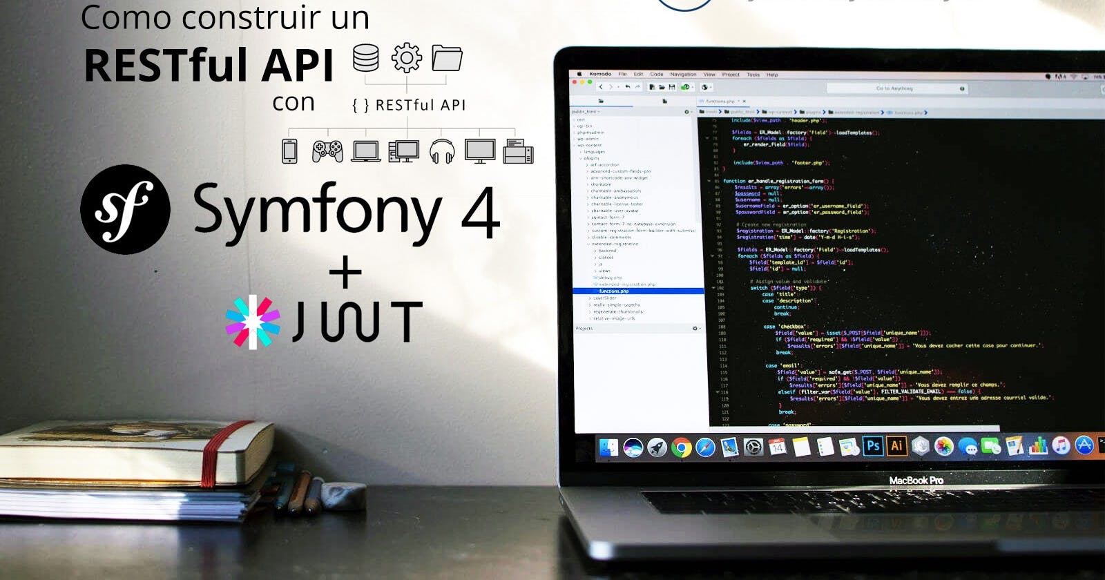 RESTful API con Symfony 4 + JWT — Parte 1