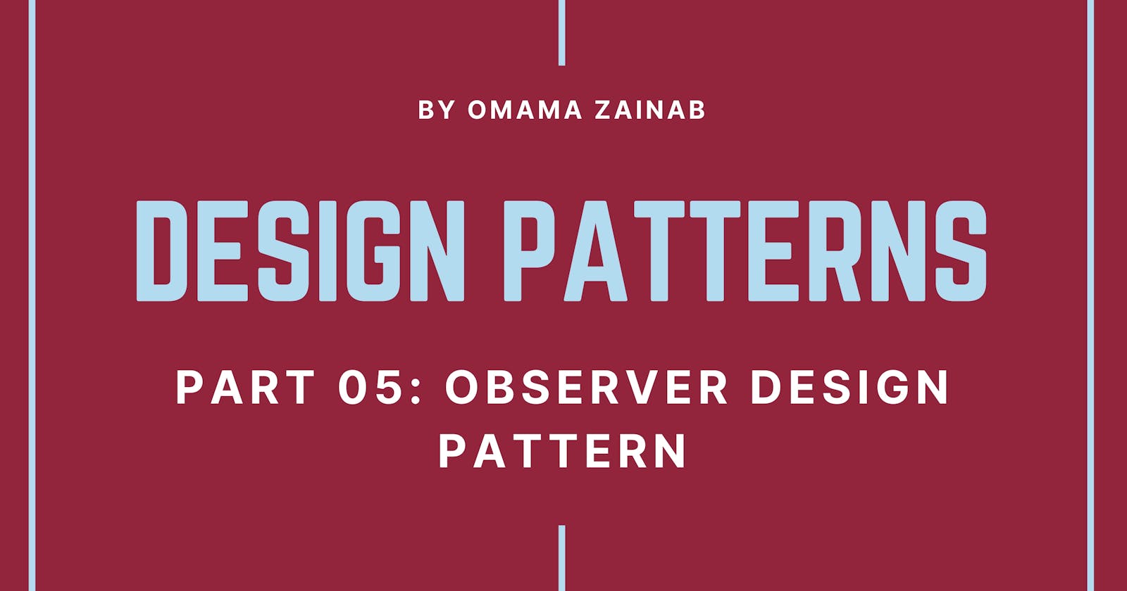 Part 05 : Observer Design Pattern