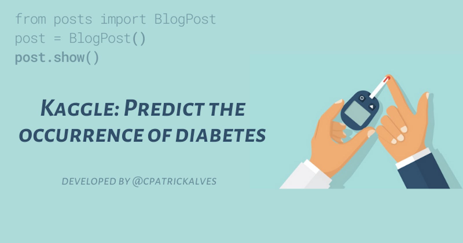 Kaggle: Predict the occurrence of diabetes