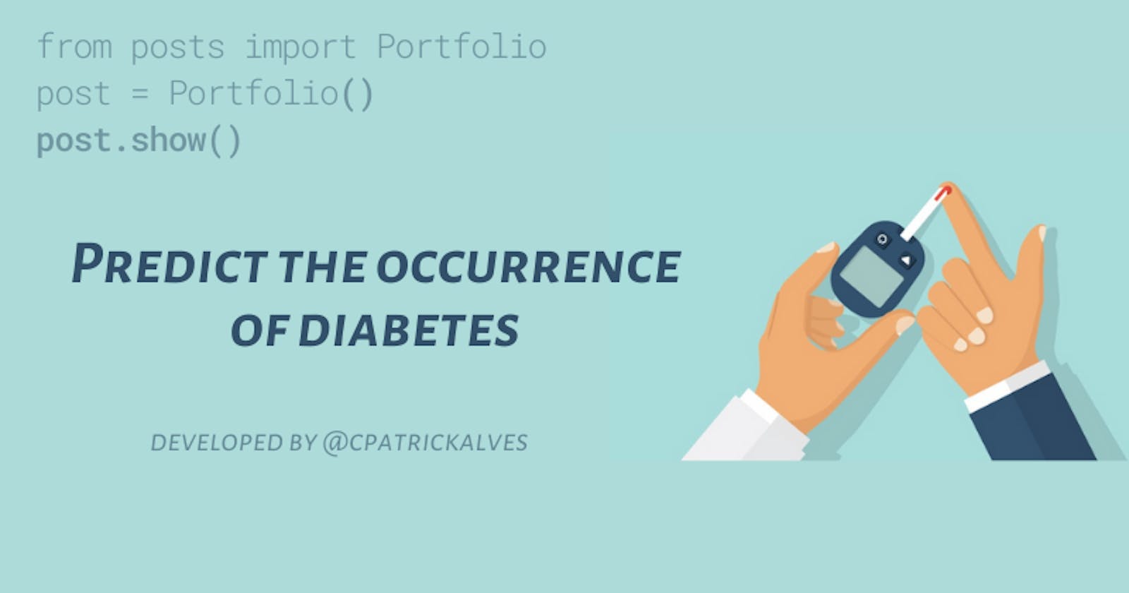 Predict the occurrence of diabetes