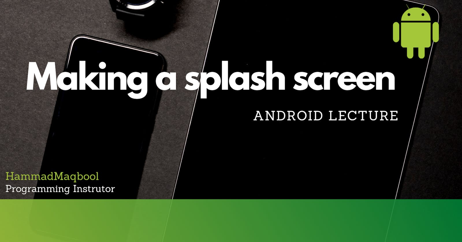 Android Splash Screen Making