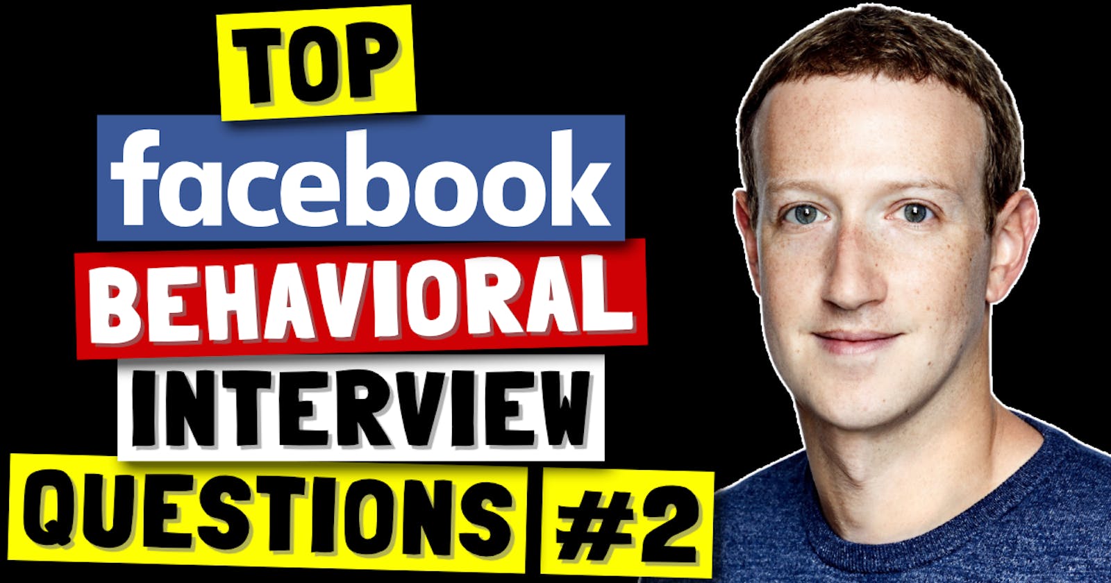 ✅ Top Facebook Behavioral Interview Questions (Part 2) | Facebook Jedi Interview Round 🔥