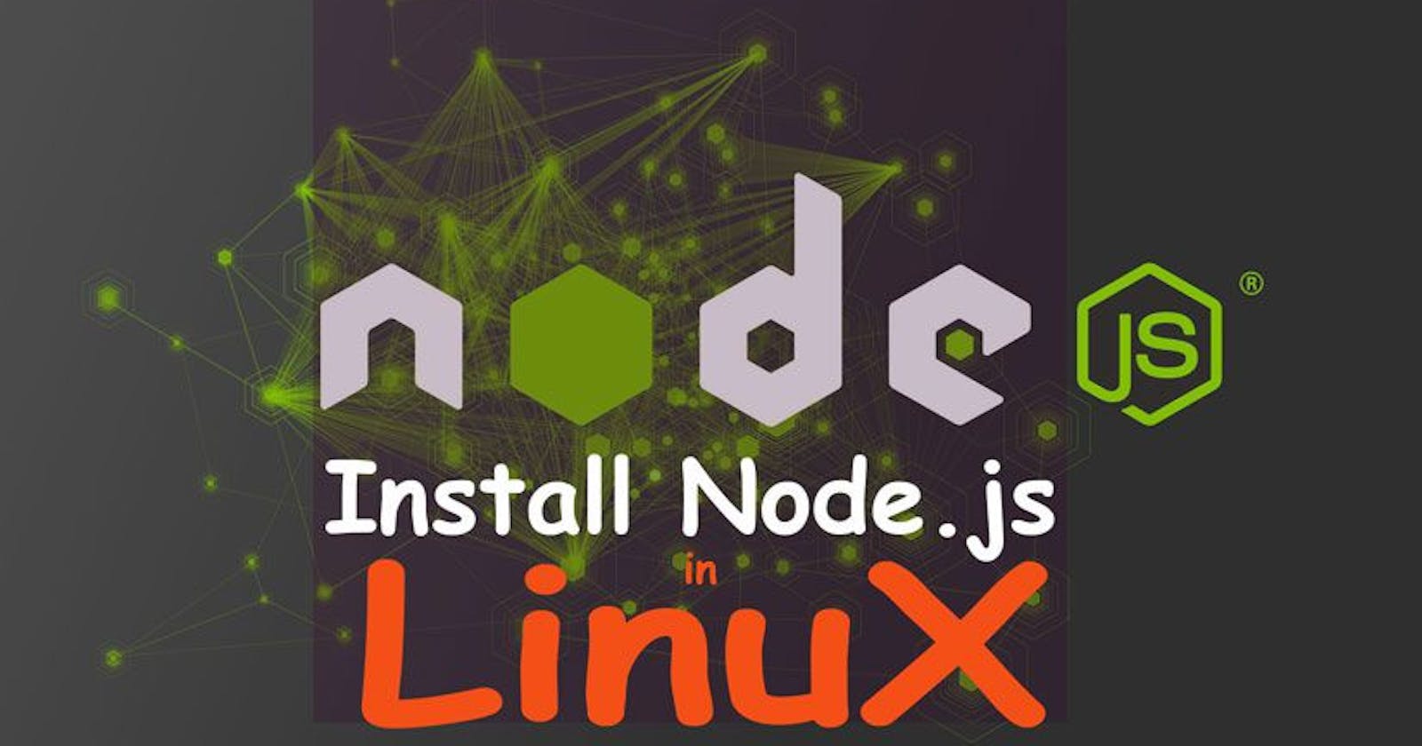 Install Node.JS 12 ,14 , 16 Versions on  Ubuntu,Redhat,CentOS & Amazon linux.