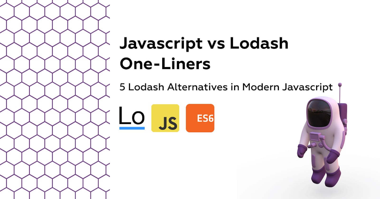 Javascript vs Lodash One-Liners