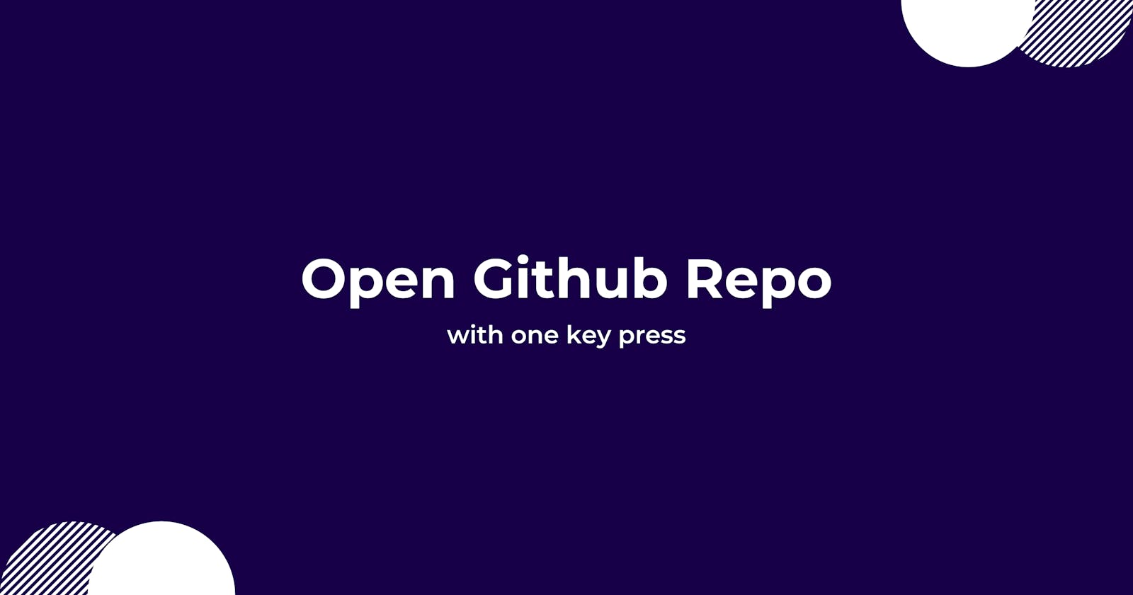Open GitHub repo with one keypress