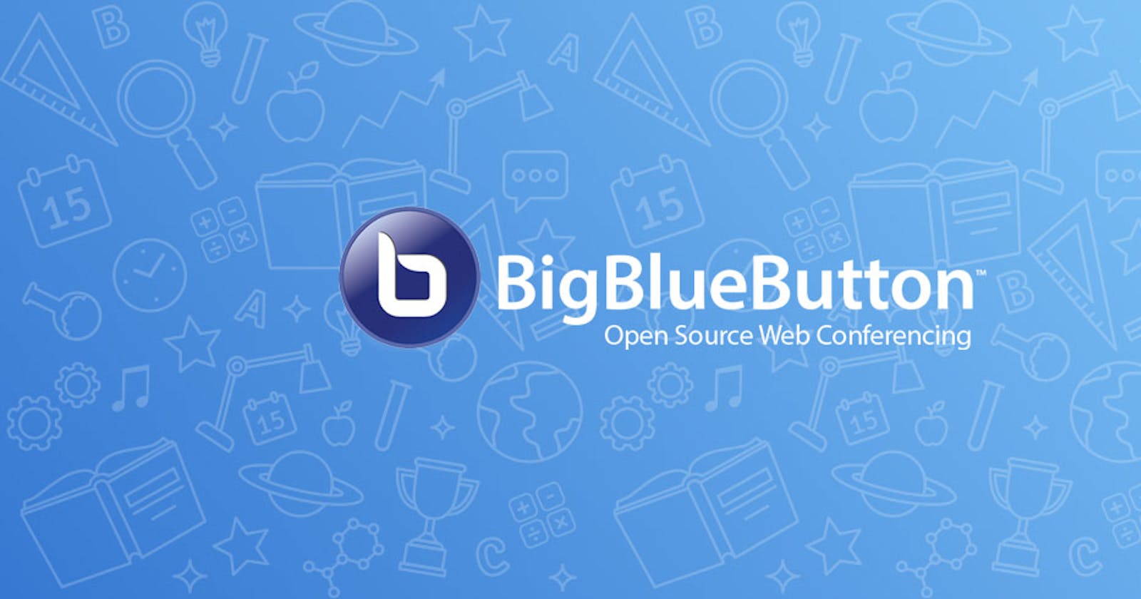 How to Install and Configure Big Blue Button on Ubuntu 18