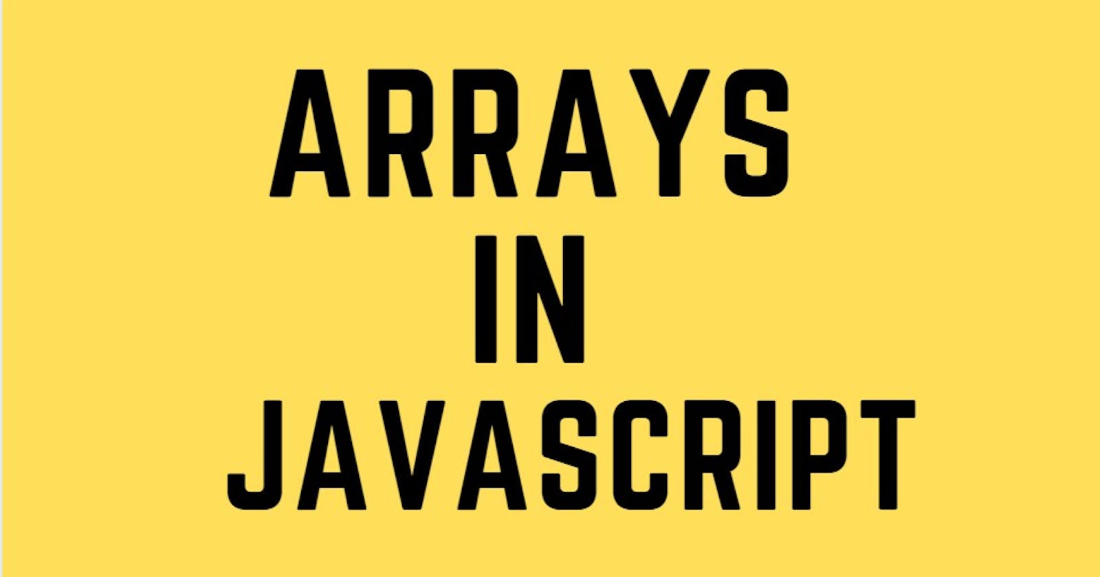 Arrays in Javascript