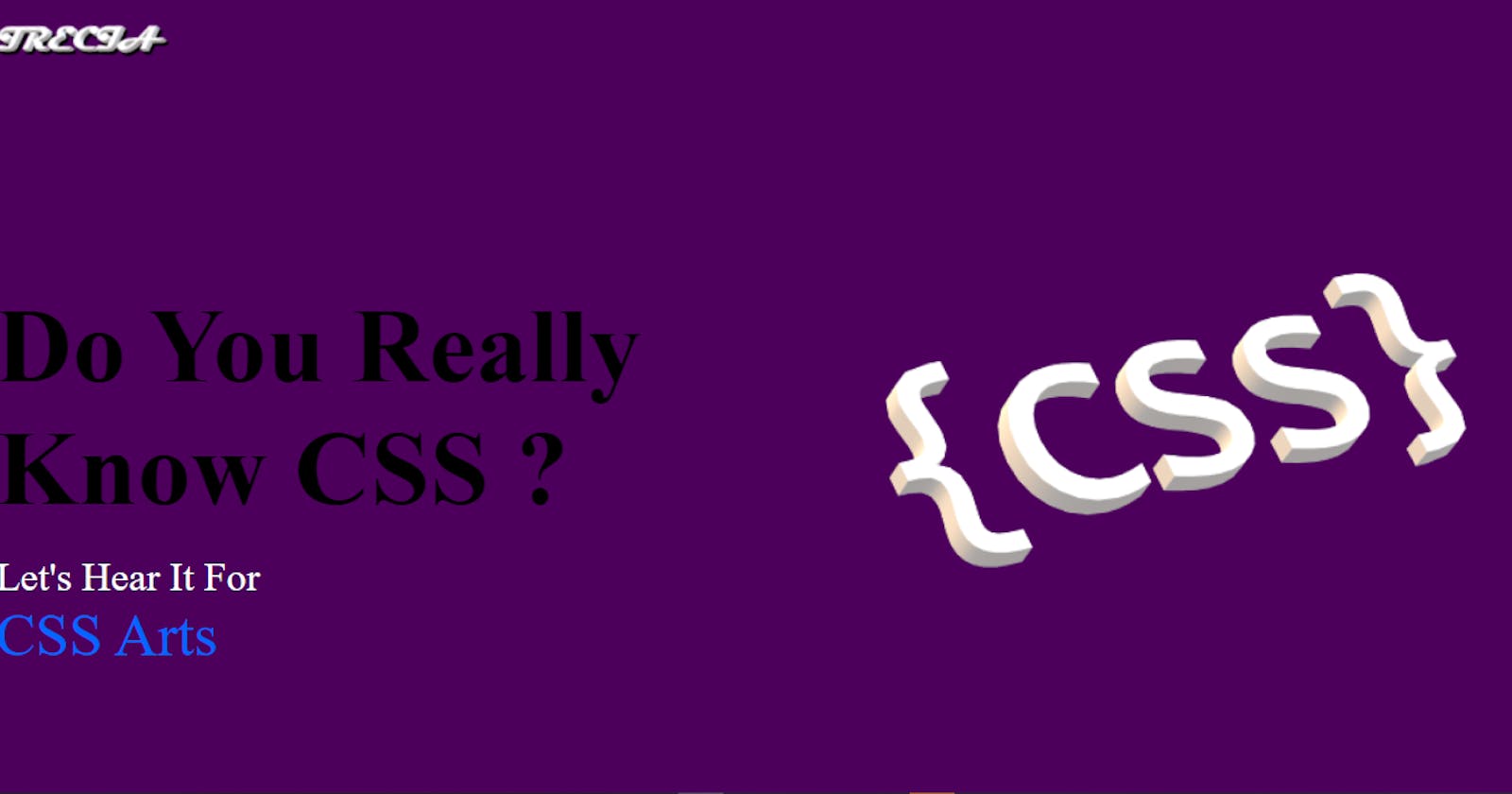 CSS Arts: What's The Deal?